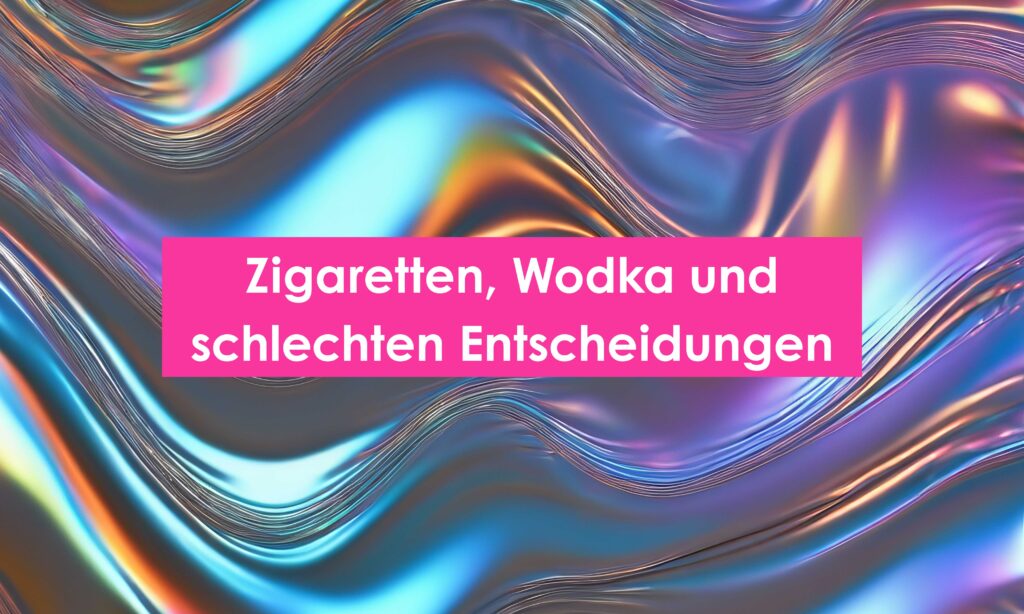 Zitatgrafik über die wilden 2000er-Jahre der Millennials: Zigaretten, Wodka und schlechte Entscheidungen.